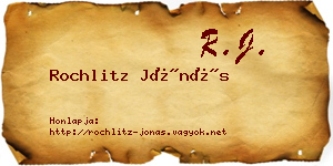 Rochlitz Jónás névjegykártya